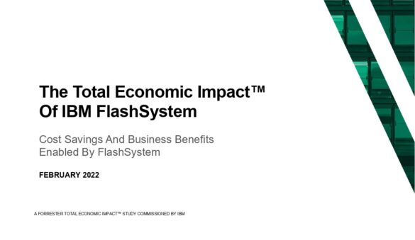 The Total Economic Impact™ Of IBM FlashSystem - B2B Marketing Space